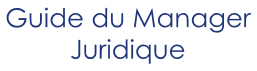Guide du Manager Juridique.