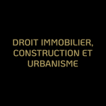 Listing des avocats en Droit immobilier, construction et urbanisme