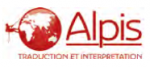 Alpis ) Traductions juridiques, financières et assermentées en toutes langues